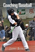 Coaching Baseball B0CCK7PBYC Book Cover