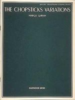 Chopsticks Variations: Piano Solo - Advanced Beginner to Beginning Advanced 0793535247 Book Cover