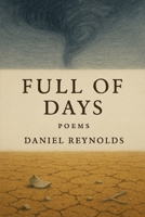 Full of Days: Poems B0FWR3PNN3 Book Cover
