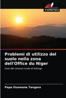 Problemi di utilizzo del suolo nella zona dell'Office du Niger 6203639257 Book Cover