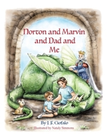 Norton and Marvin and Dad and Me 1480879533 Book Cover