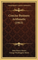 Concise Business Arithmetic 1164610511 Book Cover