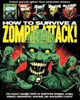 How To Survive A Zombie Attack 1682973840 Book Cover