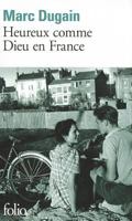 Heureux comme Dieu en France 2070314405 Book Cover