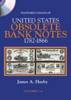 Standard Catalog Of United States Obsolete Bank Notes, 1782 1866 0873410432 Book Cover