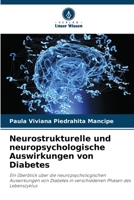 Neurostrukturelle und neuropsychologische Auswirkungen von Diabetes (German Edition) 6206468631 Book Cover