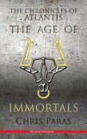 The Chronicles of Atlantis: The Age of Immortals - 2nd Edition 164438230X Book Cover