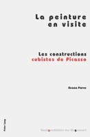 La Peinture En Visite: Les Constructions Cubistes de Picasso 3039106600 Book Cover