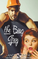 The Bug Guy B0BWBWZWM3 Book Cover