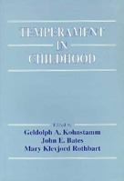 Temperament in Childhood 0471955833 Book Cover