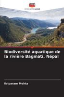 Biodiversité aquatique de la rivière Bagmati, Népal 6208655013 Book Cover