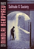 Solitude and Society 1597311898 Book Cover