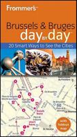 Frommer's Brussels and Bruges Day by Day 0470723211 Book Cover