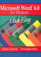 Microsoft Word 6.0 for Windows Made Easy 0132589559 Book Cover