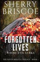 Forgotten Lives: Where Evil Lurks 0692393625 Book Cover