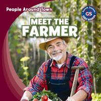 Meet the Farmer 1433993686 Book Cover