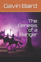 The Genesis of a Ranger B089M2J5MD Book Cover