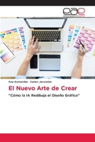 El Nuevo Arte de Crear (Spanish Edition) 6139468884 Book Cover