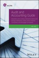 Audit and Accounting Guide Depository and Lending Institutions: Banks and Savings Institutions, Credit Unions, Finance Companies, and Mortgage Companies 1937352919 Book Cover