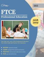 FTCE Professional Education Test Prep 2018-2019: FTCE Professional Education Test Study Guide and Practice Test Questions 163530900X Book Cover
