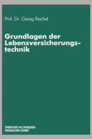 Grundlagen Der Lebensversicherungstechnik 3409185038 Book Cover