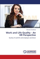 Work and Life Quality - An HR Perspective: Quality of worklife and employee satisfation 3659482064 Book Cover