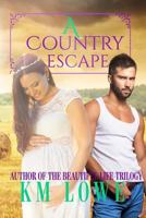 A Country Escape 153018634X Book Cover