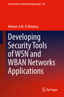 Developing Security Tools of Wsn and Wban Networks Applications 4431550682 Book Cover