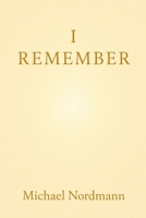 I Remember 1105735222 Book Cover