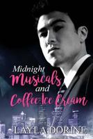 Midnight Musicals and Coffee Ice Cream B0CHQY37DB Book Cover