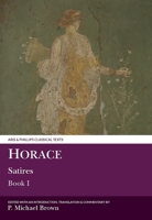 The First Book of the Satires .. 1378501241 Book Cover