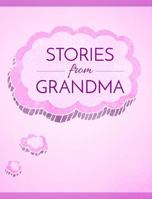 Stories from Grandma 136763525X Book Cover