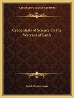 The Credentials of Science the Warrant of Faith 0766142744 Book Cover