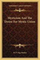 On The Desire For Mystic Union 1162911417 Book Cover