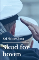 Skud for boven 8728111907 Book Cover