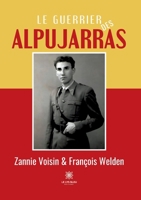 Le guerrier des Alpujarras B0CB9NB2VQ Book Cover