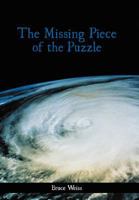 The Missing Piece of the Puzzle 1477276807 Book Cover