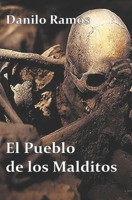 El Pueblo de los Malditos B0BW2WR82C Book Cover