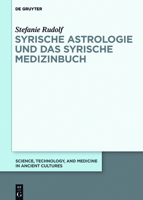 Syrische Astrologie Und Das Syrische Medizinbuch 3110563649 Book Cover