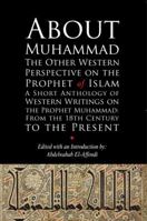 About Muhammad: The Other Western Perspective on the Prophet of Islam 0955746396 Book Cover