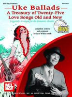 Mel Bay Uke Ballads : A Treasury of 25 Love Songs Old and New 0786613602 Book Cover