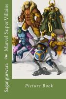 Marvel Super Villains: Picture Book 1523408561 Book Cover