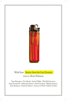 Wild East: Stories from the Last Frontier 0812973178 Book Cover