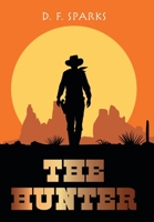 The Hunter 1480972665 Book Cover