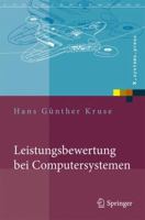 Leistungsbewertung Bei Computersystemen: Praktische Performance-Analyse Von Rechnern Und Ihrer Kommunikation 3540710531 Book Cover