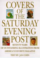 Covers of the Saturday Evening Post: Seventy Years of Outstanding Illustration 0765191148 Book Cover