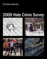 2008 Hate Crime Survey 0979997550 Book Cover