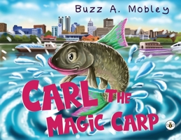 Carl The Magic Carp 183934184X Book Cover