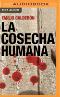 La Cosecha Humana (Narración en Castellano) 171357795X Book Cover