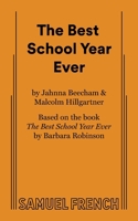 The Best School Year Ever 0573711577 Book Cover